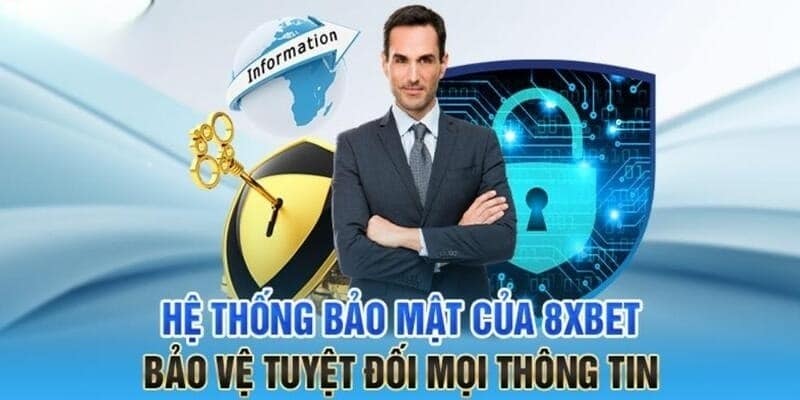 Chính sách bảo mật 8XBET an toàn tuyệt đối